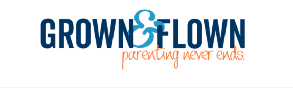 "Grown & flown logo with "parenting never ends" subtitle